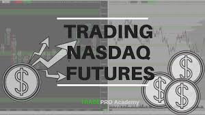 How To Trade Nasdaq Futures Trade Like A Pro