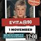 Evita@90 - 1 November 2025 event image