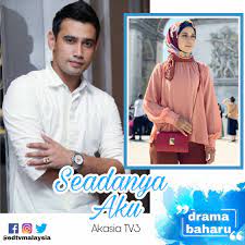 Episod 3 tak sempurna mencintaimu. Edtv Akasia Tv3 Drama Seadanya Aku Akan Datang