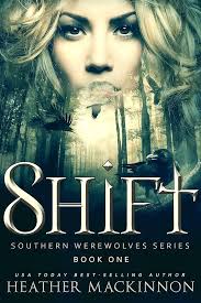 Shift: A Werewolf Shifter Romance (Southern Werewolves Book 1) See more