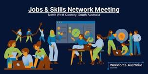 Jobs & Skills Network Meeting