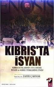 Souls to souls can never teach what unto themselves was taught. Enosis Kibris Ta Isyan Zafer Cakmak Fiyati Satin Al Idefix