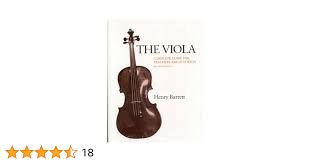 The Viola: Complete Guide for Teachers and Students: 9780817308858: Henry  Barrett: Books