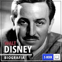 Walt Disney. Wizjoner z Hollywood (1901-1966). Wydanie drugie, rozszerzone 