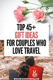As well as you may know someone, drawing a blank on the perfect gift is clearly a common occurrence. 45 Best Gifts For Couples Who Travel World Wide Honeymoon