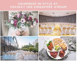Here are some ways you can contribute! Solemnise In Style At Holiday Inn Singapore Atrium Singaporebrides