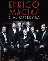 « certains pays m'ont boycotté, mais je peux aller en égypte, en jordanie, en tunisie, au maroc. Enrico Macias Al Orchestra Le K A Tinqueux Billets Places