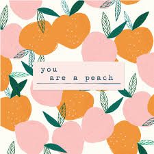 You Are A Peach Cratepaper Maggieholmes Cratepaper Youareapeach Graphicdesign Papercrafting Designlove D Spring Illustration Peach Art Crate Paper