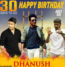 How many days does it take to get a new passport in india if one were to apply online today? Manobala Vijayabalan On Twitter 1monthtogofordhanushbdy Just 30 Days Left For Actor Dhanush S Birthday We Can Expect Few Surprises On July 28 Including The Awesome Vadachennaitrailer 30daystogodhanushbirthday July28 D35 Welfareday