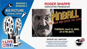 S2EP4: Big Picture Pinball Show
