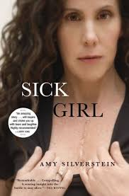 Sick Girl by Amy Silverstein, Paperback
