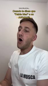 Pablo Vallejo Comico Que Responder Cuando Le Dicen A Un Andaluz Que Hable  Bien