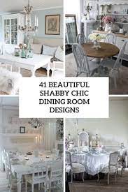 Thus, a shabby chic themed dining room would opt for vintage themed furniture over a more expensive ultramodern and flamboyant choice. 41 Beautiful Shabby Chic Dining Room Designs Digsdigs
