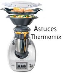 Astuces Thermomix Trucs Faciles Pour Votre Thermomix Tm5 Tm31 Des Conseils Pour Bien Utiliser Idee Recette Thermomix Livre De Recette Thermomix Thermomix