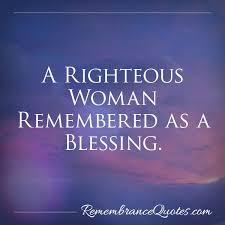 Righteous Woman Headstone Epitaphs Tombstone Quotes Epitaph Remembrance Quotes