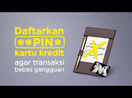 Lakukan aktivasi kartu kredit dan pin kalau belum pernah lakukan aktivasi. Wajib Pin Saat Transaksi Kartu Kredit Bank Mega Youtube