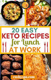 20 Easy Keto Lunch Ideas For Work You Have To Try Keto Meal Prep Keto Recipes Easy Keto Diet Food List