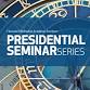 Presidential Seminar Series - Underwood Center event image
