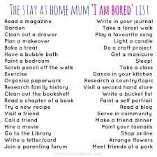 Maybe you would like to learn more about one of these? Things To Do When You Re Bored At Home Kids The Stay At Home Mum I Am Bored List Bored Mom Bored List Things To Do When Bored