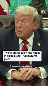 Twelve states filed a lawsuit Wednesday challenging the legality of  President Donald Trump's broad tariff agenda.