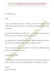 Then, the management or any key personnel must send or post an announcement with regard to the termination of the employee. Best Employee Of The Year Award Announcement Email Sample