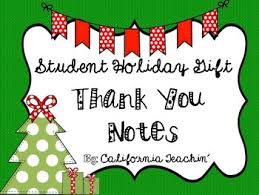 Student Holiday Gift Thank You Notes Pre Written Personalized Versions Student Holiday Gifts Holiday Gifts Break Gifts