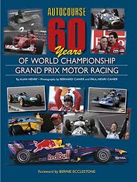Gmr grand prix, 15.05.2021 36racing, a21 network russian motorsport television. Autocourse 60 Years Of World Championship Grand Prix Motor Racing Amazon De Henry Alan Fremdsprachige Bucher