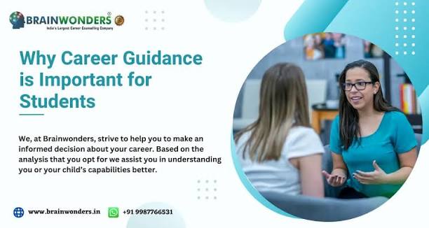 Why Career Guidance is Important for Students - Brainwonders