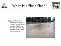 Meaning of flash flood in english. Flash Flooding Flash Flood 1 Weather Related Killer In The United States Ppt Download