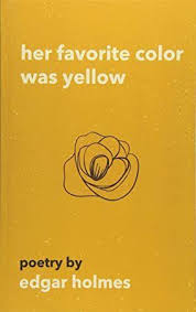 Free Download Her Favorite Color Was Yellow Yellow Quotes Best Poetry Books Books For Teens