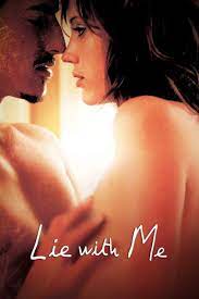 Movies like lie with me