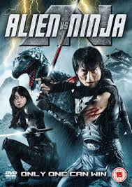 Alien Vs Ninja 2010 Japan Does Exactly What The Title Suggests Fun Alien Vs Streaming Movies Free Full Movies