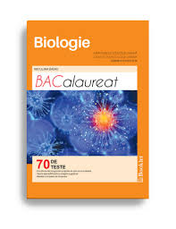 Biologie Pentru Clasele 11 Si 12 Teste Pentru Bacalaureat Editura Booklet