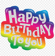Feb 19, 2021 · 300+ great happy birthday images for free download & sharing. Download Happy Birthday To You Png Images Background Toppng