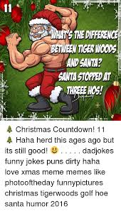 Make christmas countdown memes or upload your own images to make custom memes. 25 Best Memes About Santa Humor Santa Humor Memes