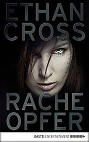 Ethan Cross: Racheopfer