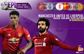Mu vs liverpool full match 2019. Manchester United Vs Liverpool Preview Team News Stats Key Men Epl Index Unofficial English Premier League Opinion Stats Podcasts