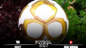 Futbol hoy 13 de mayo de 2026: ¿Dónde ver los partidos en vivo?