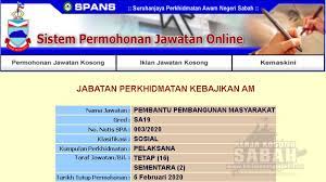 Klik pada jawatan untuk makluman lanjut!! Kekosongan Jawatan Kerajaan Negeri Sabah 2020 Pembantu Pembangunan Masyarakat Gred S19 Jawatan Kosong Terkini Negeri Sabah