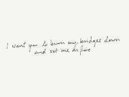 Onerepublic Burning Bridges You Can T Meet Me In The Middle So I M Burning It Down From My En Burning Bridges One Republic Lyrics I Miss You Quotes For Him