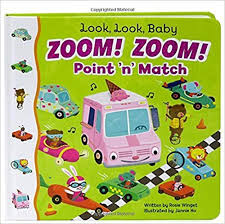 Zoom Zoom A Point Match Board Book Rosie Wingit Cottage Door Press Jannie Ho 9781680520149 Amazon Com Boo Interactive Baby Toddler Books Board Books