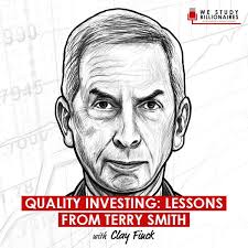 Quality Investing: Lessons from Terry Smith