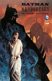 (тж absolución libre) оправдание, абсолюция. Batman Absolucion Ecc Comics