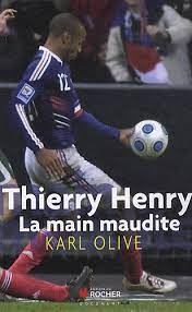 Au coeur de l'affaire se trouve l'attitude de sepp blatter, qui vient de démissionner de la fifa et qui avait révélé à toute la presse en 2009 que l'irlande avait demandé à être la 33ème équipe de la coupe du monde pour compenser l'injustice du match. Thierry Henry La Main Maudite Documents French Edition Gallet Herve Olive Karl 9782268069418 Amazon Com Books