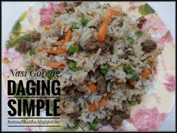 Nasi Goreng Daging Simple Syamimi Saad Dot Com