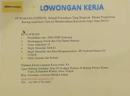 Telp / sms / wa : Lowongan Kerja Sopir Di Pt Wahana Express Klaten Juli 2020 Jogja Bekerja Work For Success