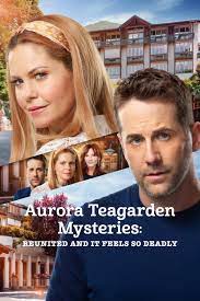 Aurora Teagarden Mysteries Reunited And It Feels So Deadly 2020 Movie Where To Watch Streaming Online