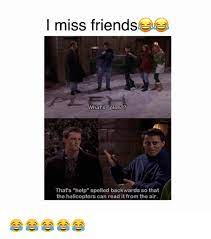 25 Best Missing Friends Memes Spells Memes Missing Friend Memes Missing Memes