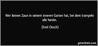 Und welche umgrenzung sollte der garten. Wer Keinen Zaun In Seinem Inneren Garten Hat Bei Dem Trampeln