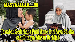 Namun kini, istri arya saloka itu dikenal sebagai artis berhijab. Mualaf Sebelum Nikah Jawaban Sederhana Putri Anne Istri Arya Saloka Saat Ditanya Alasan Berhijab Youtube